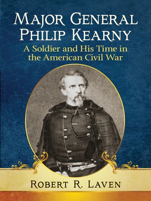 cover image of Major General Philip Kearny